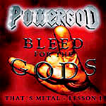 Bleed for The Gods