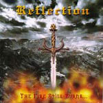 Reflection - The Fire Still Burns