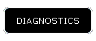 DIAGNOSTICS