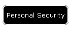 Personal Security