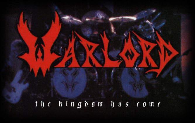 WARLORD - the kingdom has come